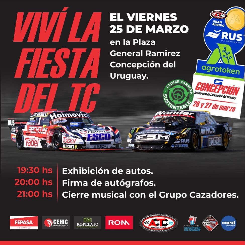 Este viernes 25 de marzo, en la Plaza General Francisco Ramírez de Concepción del Uruguay se realizará la presentación del Gran Premio Río Uruguay Seguros, tercera cita anual de TC y TC Pista.